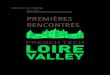 PREMI£†RES RENCONTRES innovants. C¢â‚¬â„¢est pourquoi nous saluons la candidature French Tech Loire Valley