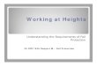Working at Heights - Grainnet › pdf › Harp_2.pdfWorking at Heights Understanding the Requirements of Fall Protection 29 CFR 1926 Subpart M – Fall Protection. When is Fall Protection