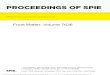 PROCEEDINGS OF SPIE · PDF file PROCEEDINGS OF SPIE Volume 7636 Proceedings of SPIE, 0277-786X, v. 7636 SPIE is an international society advancing an interdisciplinary approach to