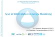 Use of JODI Data in Energy Modeling · Relevance of natural gas data to oil market •Energy markets inter-related •Competitions between energy markets, i.e. oil, natural gas, coal