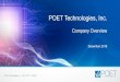 POET Technologies, Inc. · POET Optical Engines address top three Telecom market segments • 10G PON ONU – end point of fiber To The X • 10G PON OLT (Combo PON 10G/2.5G) –