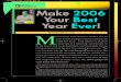 Business Make 2006 Your Best Year Ever!...Make 2006 Your Best Year Ever! By: Bob Hoffman, D.C. M ost everyone looks forward to the New Year for many reasons, but high on the list is