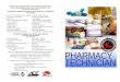PHARMACY TECHNICIAN Course No. 8305/8306...PHARMACY TECHNICIAN Course No. 8305/8306 36 weeks Elective 3 high school credits and 3 college credits Description The Pharmacy Technician