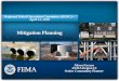 FEMA Planning and Grants – Breakout Session presentation › sites › production › files › 2018-04 › ... · FEMA Planning and Grants – Breakout Session presentation Author: