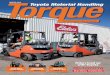 WINTER 2015 Torque Toyota Material Handling · 8. Toyota Racing keeps on improving 10. Toyota’s new forklifts set to reach new heights 13. 1st Choice Group choose Toyota Huskis
