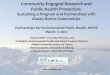 Community-Engaged Research and Public Health Protection · Community-Engaged Research and Public Health Protection: Sustaining a Program and Partnerships with Alaska Native Communities