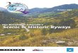 Colorado’s Scenic and Historic Byways Program · 1 INTRODUCTION AND OVERVIEW The Scenic and Historic Byways program is a statewide partnership that provides many benefits to Coloradans