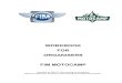 WORKBOOK FOR ORGANISERS FIM MOTOCAMP · 2018-03-09 · body for motorcycle sport: MotoGP, Superbike, Motocross, Speedway, Trial and others. It is an international organisation based