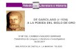 DE GARCILASO († 1536)A-DEL-SIGLO … · DE GARCILASO († 1536) A LA POESÍA DEL SIGLO DE ORO Dª Mª DEL CARMEN VAQUERO SERRANO Catedrática de Lengua y Literatura e investigadora