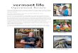 vermont life · 2017-02-28 · I. General Overview Founded in 1946, Vermont Life was created to be an attractive, effective promotional tool for the Vermont Development Commission,