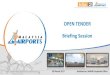 OPEN TENDER Briefing Session - Malaysia Airports · 2018-09-27 · OPEN TENDER Briefing Session 30 March 2017 Auditorium, MAHB Corporate Office. ... Product 1 T/20/2017 Lot S1-1a-A03,