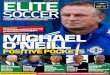 e s MICHAEL O’NEILL › downloads › IR8 › EliteSoccer64.pdf · start to the Premier League campaign here in England and some brilliant European Championship qualifying encounters