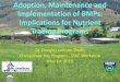 Adoption, Maintenance and Implementation of BMPs ... CRC pre… · Adoption, Maintenance and Implementation of BMPs: Implications for Nutrient Trading Programs Dr. Douglas Jackson-Smith
