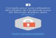 Conseils pour une utilisation sécuritaire de Facebook pour ... · PDF file En plus d’encourager les utilisateurs à signaler de tels comportements et contenus, nous les encourageons