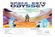 Space Gate Odyssey Rulebook - 1jour-1jeu · 2019-03-06 · 7 The Game Round Space Gate Odyssey is played over a series of rounds. During each round, players take their turn in clockwise