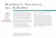 Kidney Stones in Adults - Pronto Marketing · PDF file 2016-02-19 · 6 Kidney Stones in Adults . How are kidney stones treated? Treatment for kidney stones usually depends on their