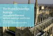 The Rhodes Scholarships Australia · Scholarships – Established in 1903 The oldest and most prestigious scholarships in the world Each year, nine Australian Rhodes Scholars are