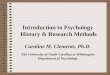 Introduction to Psychology History & Research Methodsavongroveappsychology.pbworks.com › f › historyandresearchintro[2].… · The Early Era and Roots of Psychology •Psychophysics