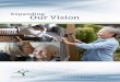 Expanding Our Vision - Archstone · The 2014-2015 Biennial Report, “Expanding Our Vision,” is a reflection of Archstone Foundation’s commitment to its mission of preparing society