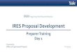 IRES Proposal Development Class Presentation Proposal...Export Controls An export is defined as: •A shipment of controlled articles or items outside of the U.S. •The release, transmission,