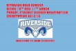 PARENT /STUDENT COURSE REGISTRATION ORIENTATION 2015 -16€¦ · PARENT /STUDENT COURSE REGISTRATION ORIENTATION 2015 -16 WELCOME TO RAM COUNTRY! WE ARE RIVERSIDE HIGH SCHOOL Mr