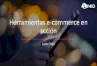 Herramientas e-commerce en acción › upload › seminars › foro › ... · • 6 herramientas clave para vender en un e-commerce • Cómo registrarse en Linio • Preguntas