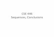 CSE 446 Sequences, Conclusions recurrent neural network. RNN Application: Machine Translation Sutskever