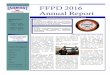 FFPD 2016 Annual Report - Fairmount Fire-Rescue · As with all national deployments, this provides invaluable hands-on experience that better prepares FFPD firefighters to safely