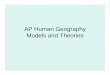 Key Geographic Models and Theories - St. Johns …...Key Geographic Models and Theories Author burnscl Created Date 4/25/2012 7:28:06 AM Keywords () 