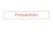 Probabilités · PDF file 2020-04-30 · I. Expérience aléatoire Définition : Une expérience est aléatoire lorsqu’elle a plusieurs résultats (ou issues) possibles et qu’on