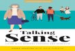Sense · self-management for the person with dementia and advice for families and care partners. Throughout the book we include the experiences of people living with dementia. Later