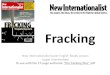 Fracking - New Internationalist › images › 4 › 4b › Fracking.pdf · PDF file 2019-04-05 · Fracking New Internationalist Easier English Ready Lesson: Upper Intermediate To