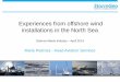 Experiences from offshore wind installations in the 2014/SMI Stavanger... Experiences from offshore wind installations in the North Sea Science Meets Industry –April 2014 Maria Pedrosa