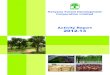 Activity Report 2012-13 · 2012-13 4 Bhupinder Singh Hooda Chief Minister Government of Haryana, Chandigarh It gives me immense pleasure to know that Haryana Forest Development Corporation