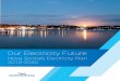 Nova Scotia’s Electricity Plan 2015-2040 - NS Energy and Minesenergy.novascotia.ca/sites/default/files/Our-Electricity-Future.pdf · Nova Scotia’s Electricity Plan 2015-2040