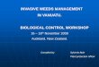 INVASIVE WEEDS MANAGEMENT IN VANUATU. BIOLOGICAL CONTROL WORKSHOP references/pii/BioControl... · 2009-11-24 · INVASIVE WEEDS MANAGEMENT IN VANUATU. BIOLOGICAL CONTROL WORKSHOP