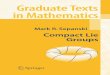 Graduate Texts in Mathematicsxzheng/Sepanski Compact Lie groups.pdfGraduate Texts in Mathematics 1TAKEUTI/ZARING.Introduction to Axiomatic Set Theory. 2nd ed. 2OXTOBY.Measure and Category