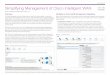 Simplifying Management of Cisco Intelligent WAN · management - One Management - and network assurance visibility - One Assurance - from the end-user to the application. With one