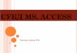 СУБД MS. ACCESS - TFIel.tfi.uz/images/  · PDF file 2019-12-15 · СУБД MS ACCESS Система управления базами данных Microsoft Access является