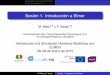 Sesión 1. Introducción a Elmer - Universidade de Vigo › files › cursos › elmer2 › Sesion1 › Sesion1.pdf · El proyecto CloudPYME (ID 0682_CLOUDPYME2_1_E) está coﬁnanciado