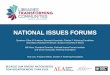 NATIONAL ISSUES FORUMS - Amazon S3NIFI+ALA...NATIONAL ISSUES FORUMS Speakers: Ellen M. Knutson, Research Associate, Charles F. Kettering Foundation and Adjunct Assistant Professor,
