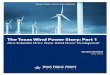 The Texas Wind Power Story: Part 1 · The Texas Wind Power Story, Part 1: How Subsidies Drive Wind Power Development May 2018 6 Texas Public Policy Foundation From 1992 to 2010, the