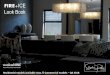 FIRE+ICE Look Book - wakaNINE LLC · FIRE+ICE Residential models available now // Commercial models –Q3 2018 info@wakaNINE.com 2 Lighting with a Conscience From Stephen Pikus Design