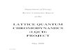 LATTICE QUANTUM CHROMODYNAMICS (LQCD) PROJECT 2014-07-21¢  LATTICE QUANTUM CHROMODYNAMICS (LQCD) PROJECT