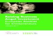 Raising Business Angel Investment - EBAN · Raising Business Angel Investment European Booklet for Entrepreneurs ... EBAN was established in 1999 by a group of pioneer ... external