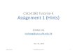 CSCI4180 Tutorial-4 Assignment 1 (Hints) - GitHub Pages · 2019-12-18 · CSCI4180 Tutorial-4 Assignment 1 (Hints) ZHANG, Mi mzhang@cse.cuhk.edu.hk Oct. 15, 2015 10/15/2015 CSCI4180