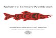 Kokanee Salmon Workbook...In the late ___(vocab)___ season, kokanee salmon travel up the clear and cool __(vocab)__ of Lake Sammamish to spawn. Before they __(vocab)___, , the male