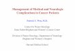 Management of Medical and Neurologic Complications in Cancer … · 2019-11-20 · Management of Medical and Neurologic Complications in Cancer Patients Patrick Y. Wen, M.D. Center