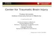 Center for Traumatic Brain Injury › oed › files › DefenseAssetsBioColBriefing-2.5.08.pdf · Center for Traumatic Brain Injury. In addition, as Indiana becomes the national center