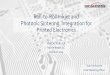 Roll-to-Roll Inkjet and Photonic Sintering Integration for Printed Electronics · 2019-10-04 · Roll-to-Roll Inkjet and Photonic Sintering Integration for. Printed Electronics. AIMCAL